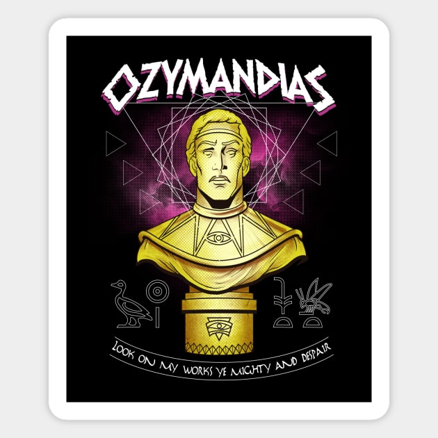 Ozymandias Magnet by Hislla